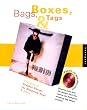 Bags, Boxes, & Tags: The Best of Graphic Design for Shopping Bags and More with CDROM