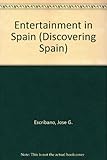 Entertainment in Spain