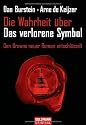 Die Wahrheit über das "Verlorene Symbol". Dan Browns neuer Roman entschlüsselt