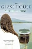 Cover of The Glass House by Sophie Cooke 0099465531