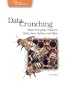 Data Crunching: Solve Everyday Problems Using Java, Python, and more.