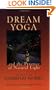 Dream Yoga and the Practice of Natural Light, Revised