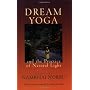 Dream Yoga and the Practice of Natural Light