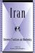 Modern Iranian Politics Primer 2