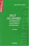 Revue LGDJ  / Droit des affaires : Commerçants, concurrence, distribution