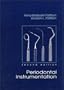 Periodontal Instrumentation (2nd Edition)