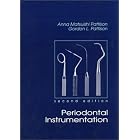 Periodontal Instrumentation (2nd Edition) by Anna Matsuishi Pattison and Gordon L. Pattison