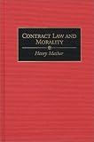 Contract Law and Morality (Contributions in Legal Studies)