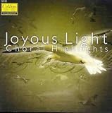 Music : Joyous Light - ChoraHighlights
