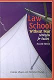 Law School Without Fear: Strategies for Success (2nd Edition)