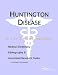 Huntington Disease - A Medical Dictionary, Bibliography, and Annotated Research Guide to Internet References