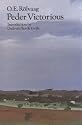 Peder Victorious: A Tale of the Pioneers Twenty Years Later