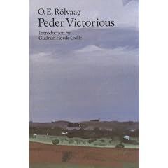 Peder Victorious: A Tale of the Pioneers Twenty Years Later (A Bison book)