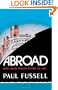 Abroad: British Literary Traveling between the Wars
