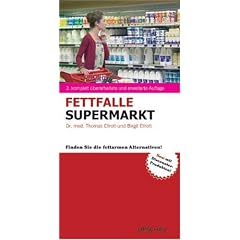 Fettfalle Supermarkt: Finden Sie die fettarmen Alternativen