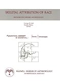 Skeletal Attribution of Race: Methods for Forensic Anthropology
