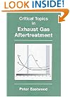Critical Topics in Exhaust Gas Aftertreatment (Engineering Design)
