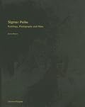 Sigmar Polke: Paintings, Photographs, and Films