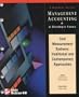 Cost Measurement Systems: Traditional vs. Contemporary Approaches