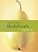 Jane Clarke's Bodyfoods Cookbook: Recipes for Life