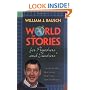 A World of Stories for Preachers and Teachers: And All Who Love Stories That Move and Challenge