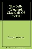 The Daily telegraph chronicle of cricket