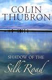 Shadow of the Silk Road