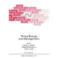 Thrips Biology and Management (Nato Science Series: A:) by  Bruce L. Parker, Margaret Skinner, and Trevor Lewis