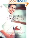 The Complete Pregnancy Cookbook