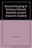 Record keeping in primary schools