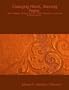 Changing Minds, Winning Peace: A New Strategic Direction for U.S. Public Diplomacy in the Arab & Muslim World