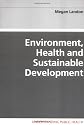 Environment, Health and Sustainable Development (Understanding Public Health)