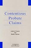 Contentious probate claims : the law and procedure