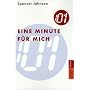 Eine Minute f�r mich
