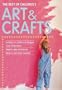 The Best of Children's Arts and Crafts