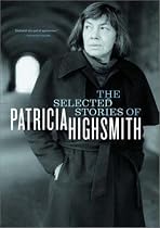 The Selected Stories of Patricia Highsmith