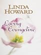 Loving Evangeline (Thorndike Press Large Print Romance Series)