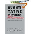 Quantitative Methods for Historians: A Guide to Research, Data,... by  Konrad H. Jarausch