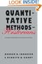 Quantitative Methods for Historians: A Guide to Research, Data, and Statistics