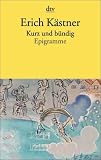 Kurz und b�ndig: Epigramme