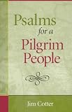 Psalms for a Pilgrim People