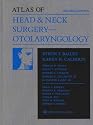 Atlas of Head & Neck Surgery-Otolaryngology