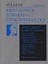 Atlas of Head & Neck Surgery-Otolaryngology