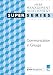 Book Communicating in Groups (Super)