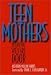 Book Teen Mothers (Women In The Political Economy)