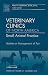 Update on Management of Pain, An Issue of Veterinary Clinics: Small Animal Practice (The Clinics: Veterinary Medicine)