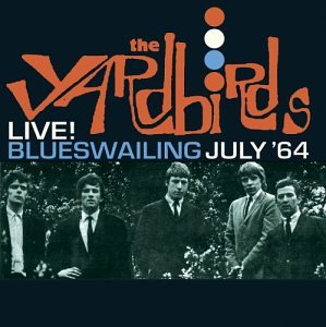 Yardbirds - Blueswailing - Zortam Music