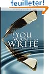 If You Want to Write: A Book about Ar...