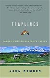 Traplines: Coming Home to Sawtooth Valley