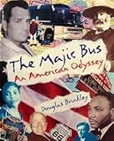 The majic bus : an American odyssey